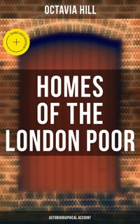 Homes of the London Poor (Autobiographical Account) - Octavia Hill - E-Book