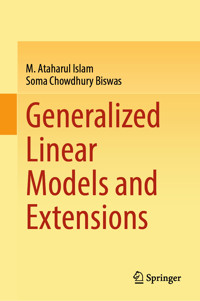 Generalized Linear Models and Extensions - M. Ataharul Islam - E-Book