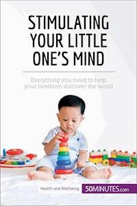 Stimulating Your Little One's Mind - 50Minutes - E-Book