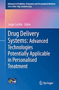 Drug Delivery Systems: Advanced Technologies Potentially Applicable in Personalised Treatment - - E-Book