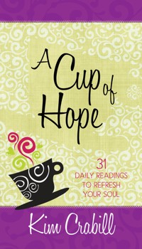 A Cup of Hope - Kim Crabill - E-Book