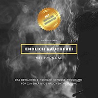 Endlich rauchfrei mit Hypnose - Patrick Lynen - Hörbuch