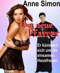 Der neue Pfarrer - Anne Simon - E-Book