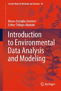 Introduction to Environmental Data Analysis and Modeling - Moses Eterigho Emetere - E-Book