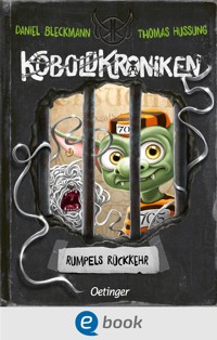 KoboldKroniken 5. Rumpels Rückkehr - Daniel Bleckmann - E-Book