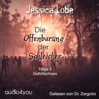 Die Offenbarung der Schleicher - Folge 3 - Jessica Lobe - Hörbuch