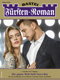 Fürsten-Roman 2744 - Carolin von Campen - E-Book