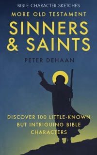 More Old Testament Sinners and Saints - Peter DeHaan - E-Book