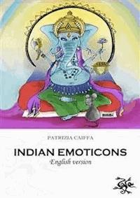 Indian Emoticons - Patrizia Caiffa - E-Book