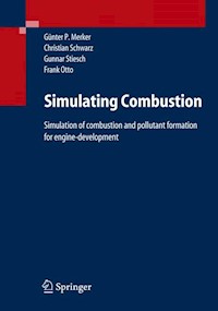 Simulating Combustion - Günter P. Merker - E-Book