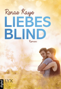 Liebesblind - Renae Kaye - E-Book