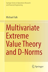 Multivariate Extreme Value Theory and D-Norms - Michael Falk - E-Book