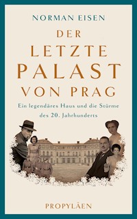Der letzte Palast von Prag - Norman Eisen - E-Book