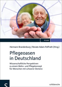 Pflegeoasen in Deutschland - Hermann Brandenburg - E-Book