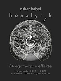 hoaxlyrik - oskar kabel - E-Book