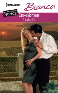 Tras el cariño - Carole Mortimer - E-Book