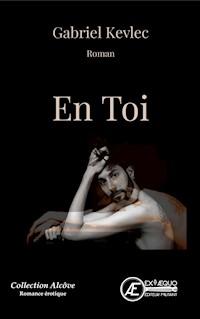 En Toi - Gabriel Kevlec - E-Book