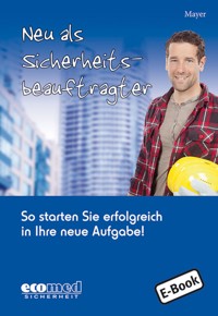 Neu als Sicherheitsbeauftragter - Renate Mayer - E-Book