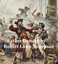 Father Damien - Robert Louis Stevenson - E-Book