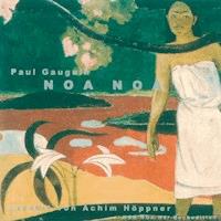 Noa Noa - Paul Gauguin - Hörbuch