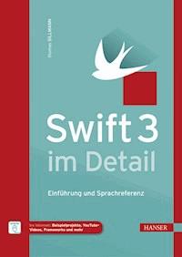 Swift 3 im Detail - Thomas Sillmann - E-Book