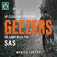 Geezers: Up Close and Personal - Monica Lavers - Hörbuch