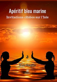 Apéritif bleu marine - Bruno Benattar - E-Book