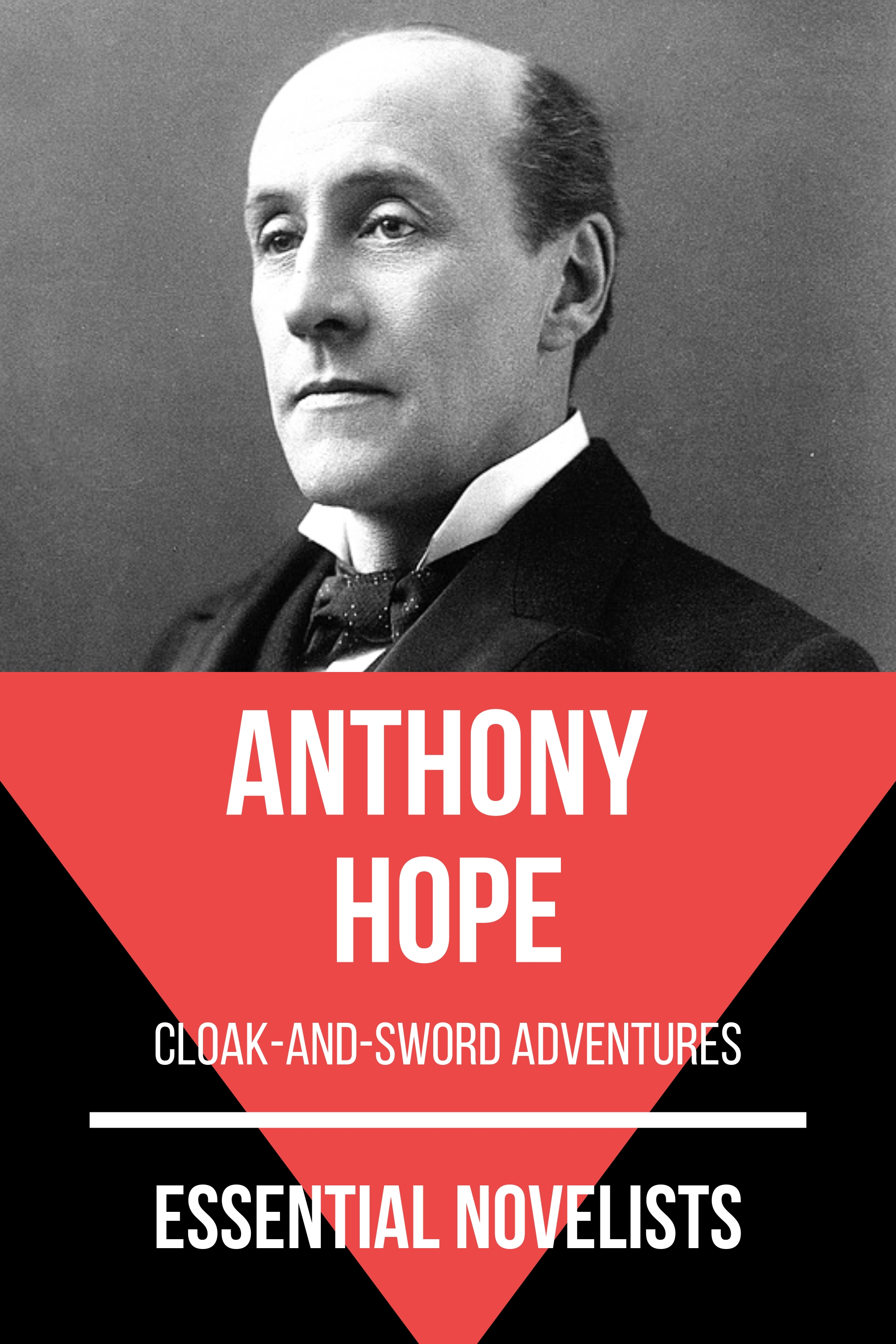 Essential Novelists - Anthony Hope - Anthony Hope - E-Book