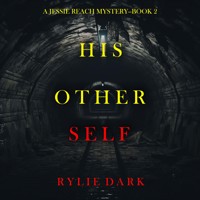 His Other Self (A Jessie Reach Mystery—Book Two) - Rylie Dark - Hörbuch