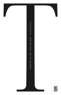 Titanic - Bridget Minamore - E-Book