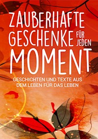 Zauberhafte Geschenke für jeden Moment - Silvia Heimburger - E-Book
