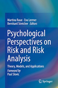 Psychological Perspectives on Risk and Risk Analysis -  - E-Book
