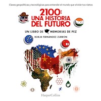 2100: una historia del futuro - Borja Fernández - Hörbuch