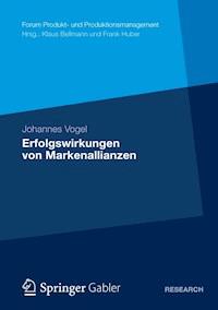 Erfolgswirkungen von Markenallianzen - Johannes Vogel - E-Book