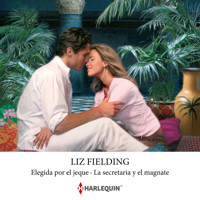 Elegida por el jeque - Liz Fielding - Hörbuch