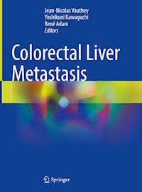 Colorectal Liver Metastasis -  - E-Book
