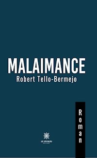 Malaimance - Robert Tello-Bermejo - E-Book