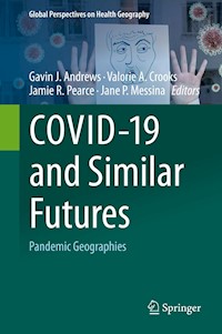 COVID-19 and Similar Futures -  - E-Book