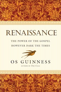 Renaissance - Os Guinness - E-Book