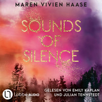 Sounds of Silence - Golden Oaks, Teil 1 (Ungekürzt) - Maren Vivien Haase - Hörbuch