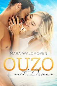 Ouzo mit Daemon - Mara Waldhoven - E-Book