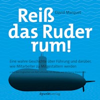 Reiß das Ruder rum! - L. David Marquet - Hörbuch