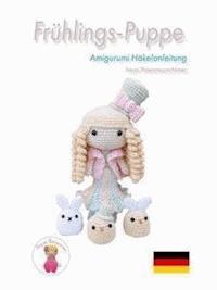 Frühlings-Puppe Amigurumi Häkelanleitung - Sayjai Thawornsupacharoen - E-Book