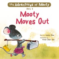 Mooty Moves Out - Jessie Wee - Hörbuch