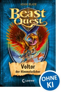 Beast Quest (Band 26) - Voltor, der Himmelsrächer - Adam Blade - E-Book