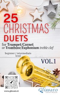 25 Christmas Duets for Trumpet or Trombone T.C. vol.1 - Wolfgang Amadeus Mozart - E-Book