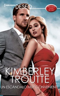 Un escándalo muy conveniente - Kimberley Troutte - E-Book