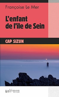 L'enfant de l'île de Sein - Françoise Le Mer - E-Book