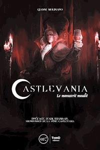 Castlevania - Gianni Molinaro - E-Book