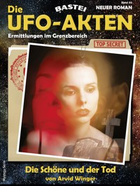 Die UFO-AKTEN 69 - Arvid Winger - E-Book